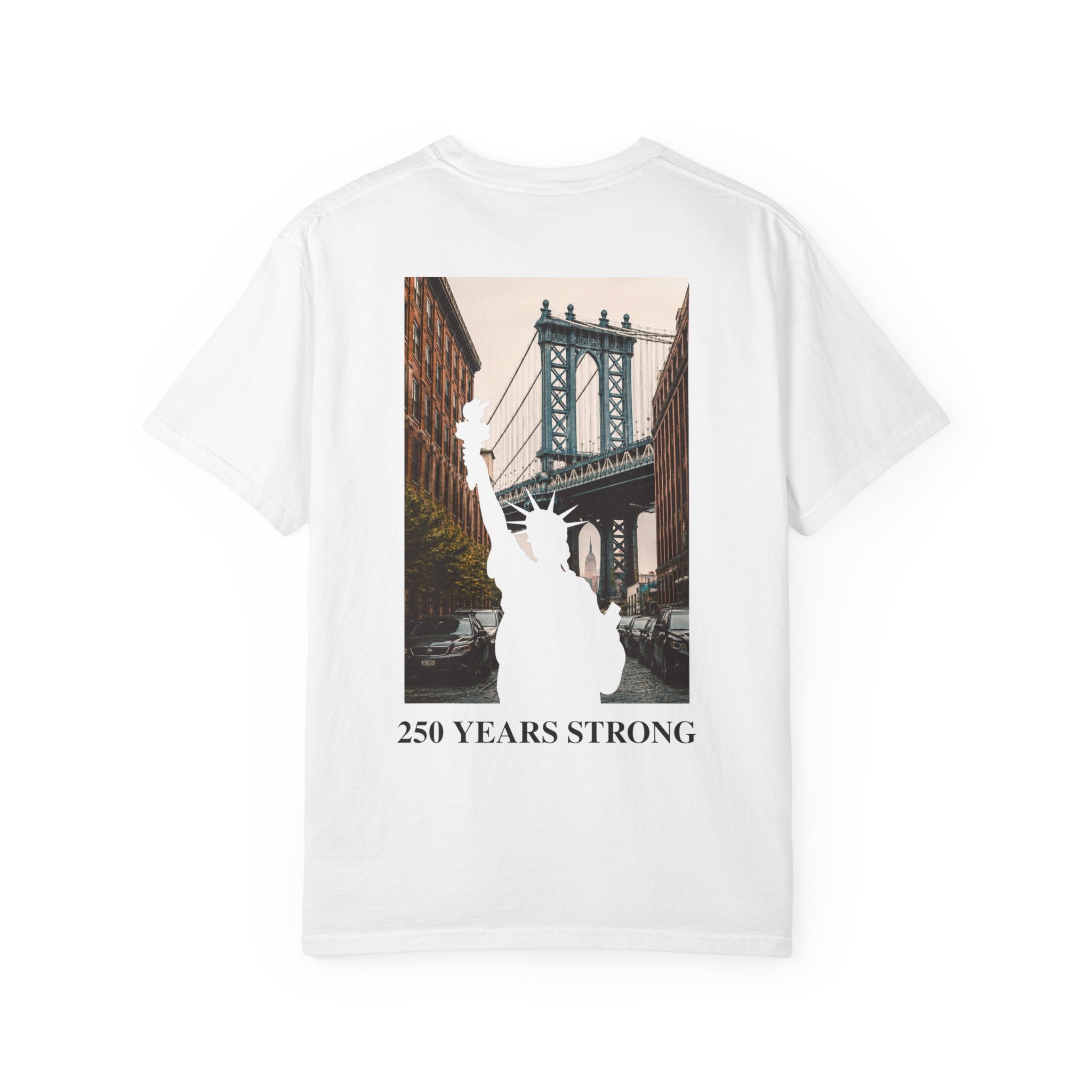 250 Years Strong - Manhattan Bridge Tee