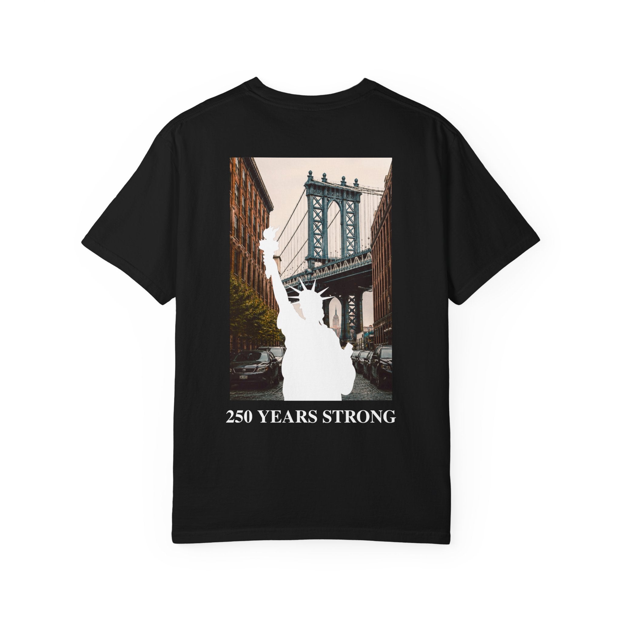 250 Years Strong - Manhattan Bridge Tee