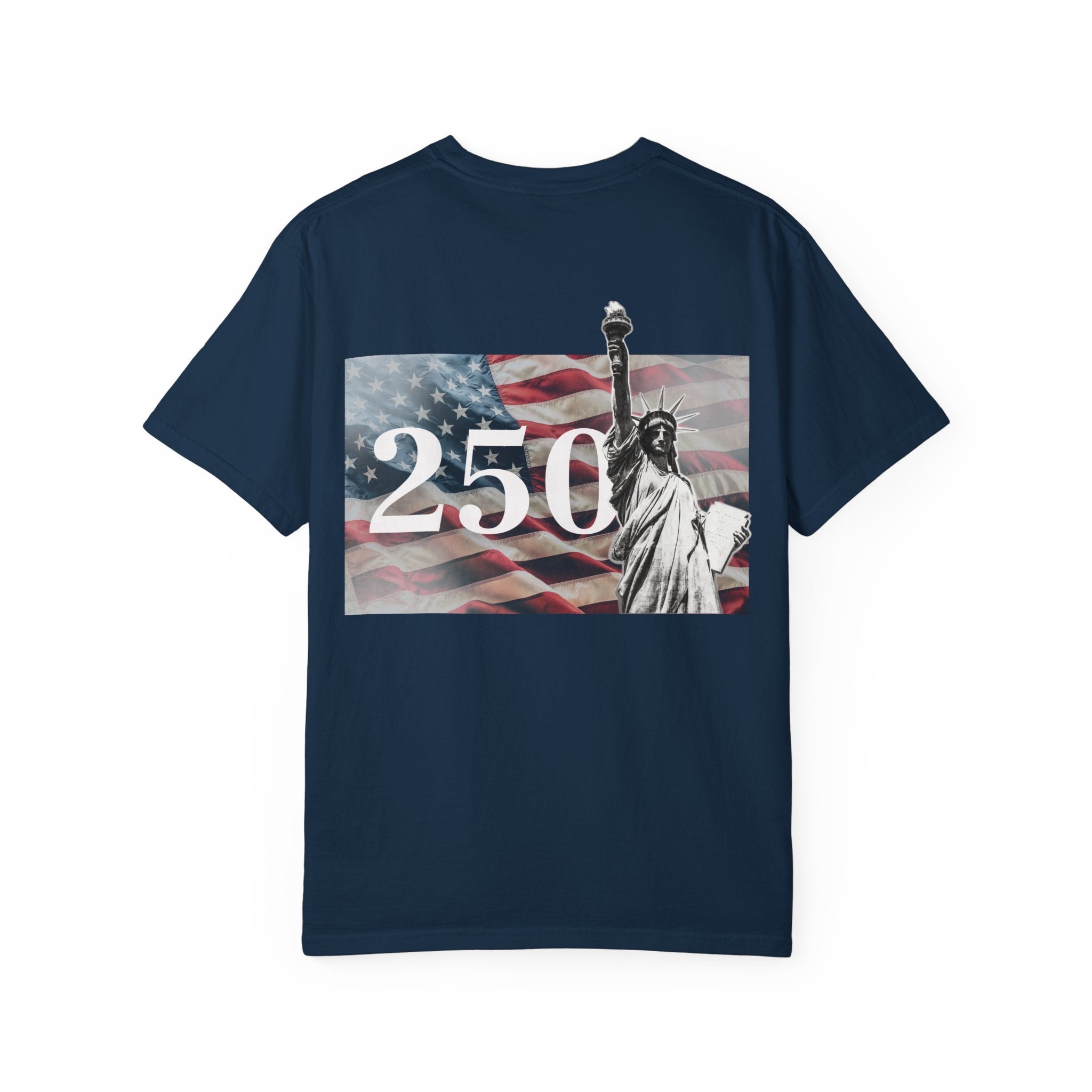 250 Year Anniversary Statue of Liberty Tee
